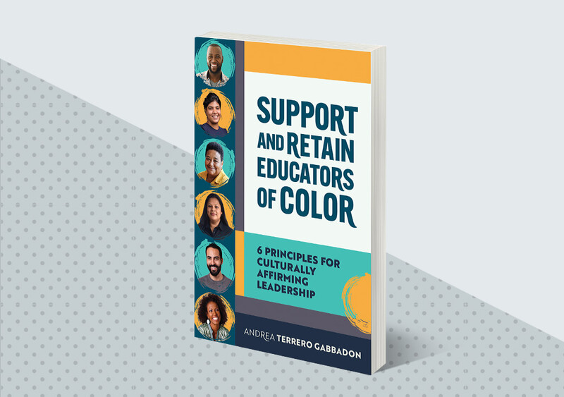 Support and Retain Educators of Color